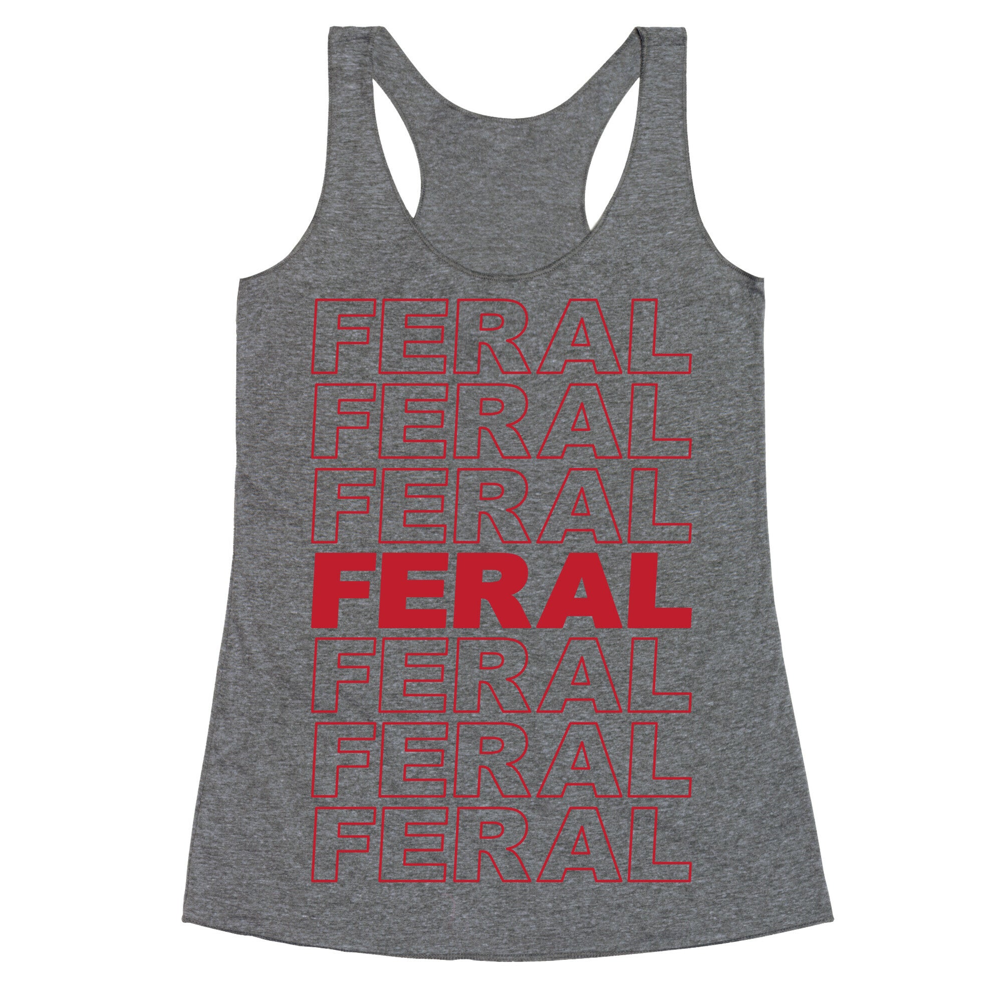 Feral Thank You Bag Parody Racerback Tank